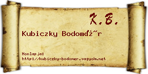 Kubiczky Bodomér névjegykártya